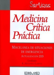 miscelanea de situaciones de emergencia: medicina critica practic a-r. abizanda campos-9788478773916