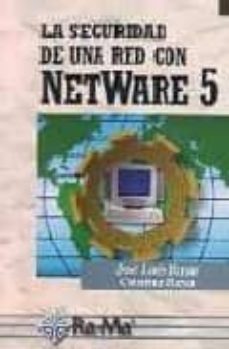 la seguridad de una red con netware 5-9788478974016