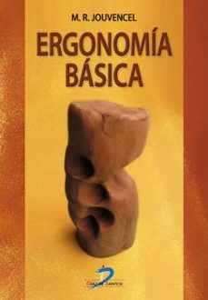ergonomia basica: aplicada a la medicina del trabajo-miguel rodriguez jouvencel-9788479781316