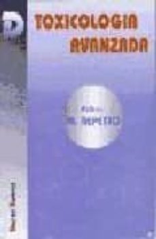 toxicologia avanzada-manuel repetto-9788479782016