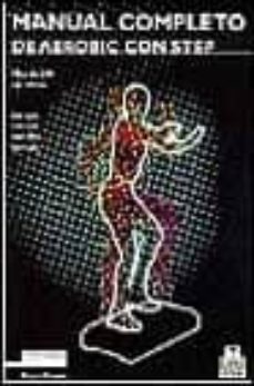 manual completo de aerobic con step (3ª ed.)-dan brown-9788480190916