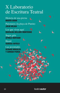 x laboratorio de escritura teatral (let) (ebook)-marta aran-julio béjar-mafalda bellido monterde-9788480489416
