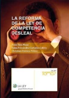 la reforma de la ley de competencia desleal-9788481265316