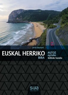 euskal herriko bira. autoz egiteko ibilbide handia-9788482167916