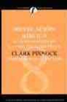 revelacion biblica: el fundamento de la teologia cristiana-clark pinnock-9788482674216