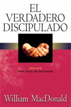 el verdadero discipulado (ebook)-william macdonald-9788482675916