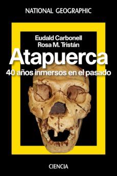 atapuerca: 40 años de historia-9788482986616