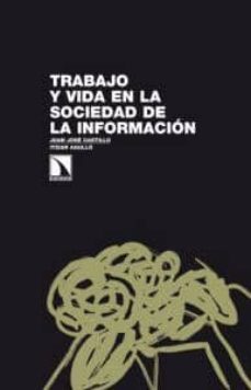 trabajo y vida en la sociedad de la informacion-9788483196816