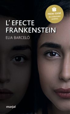 l efecte frankenstein (valenciano) (premio edebe de literatura ju venil)-elia barcelo-9788483485316
