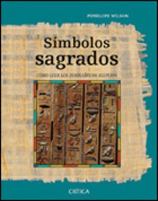 simbolos sagrados: como leer los jeroglificos egipcios-9788484325116