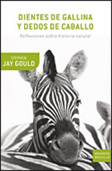 dientes de gallina y dedos de caballo-stephen jay gould-9788484329916