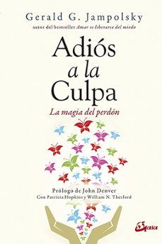 adios a la culpa (e-book) (ebook)-gerald g. jampolsky-9788484457916