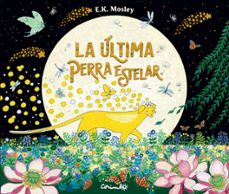 la ultima  perra estelar-9788484706816