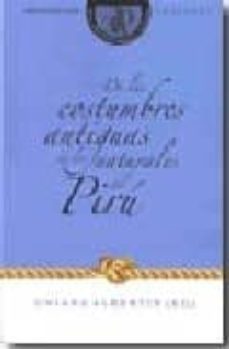 de las costumbres antiguas de los naturales del piru-chiara albertin-9788484893516