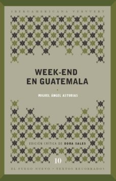 week-end en guatemala-miguel angel asturias-9788484896616