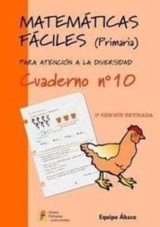 matematicas faciles cuaderno nº10 (primaria)-9788484914716