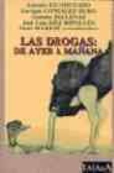 las drogas: de ayer a mañana-9788488119216