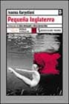 pequeña inglaterra-ioanna karystiani-9788489618916