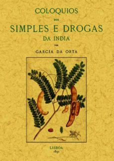coloquios dos simples e drogas da inida (ed. facs.)-garcia da orta-9788490014516