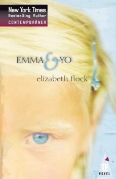 emma y yo (ebook)-elizabeth flock-9788490103616