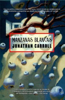manzanas blancas (ebook)-jonathan carroll-9788490183816
