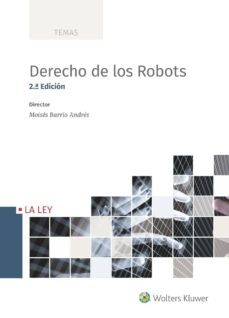 derecho de los robots. 2ª ed.-9788490209516