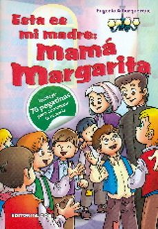 esta es mi madre: mama margarita-eugenio alburquerque-9788490232316
