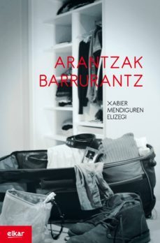 arantzak barrurantz (ebook)-xabier mendiguren elizegi-9788490272916