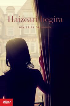 haizeari begira-jon ariza de miguel-9788490277416