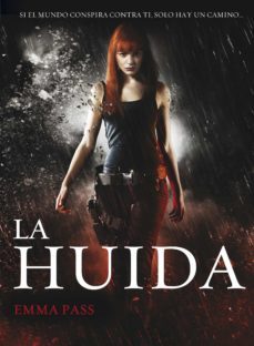 la huida (ebook)-emma pass-9788490431016