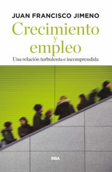crecimiento y empleo (ebook)-9788490567616