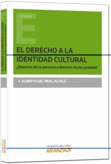 el derecho a la identidad cultural-j. alberto del real alcala-9788490595916