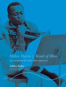 miles davis y kind of blue (ebook)-ashley kahn-9788490657416