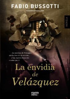 la envidia de velázquez-fabio bussotti-9788490671016