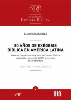 80 años de exégesis bíblica en américa latina (ebook)-9788490737316