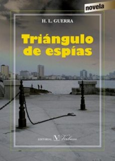 triangulo de espias-h. l. guerra-9788490744116