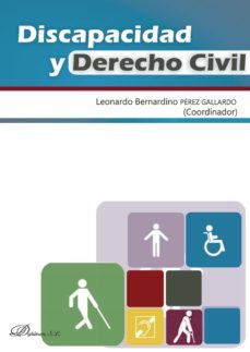 discapacidad y derecho civil (ebook)-leonardo bernardino perez gallardo-9788490853016