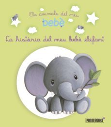 la historia del meu bebè elefant-9788490941416