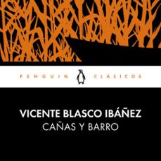cañas y barro-vicente blasco ibañez-9788491055716