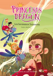 princesas dragon 5 : los hermanos tormenta-pedro mañas-9788491073116