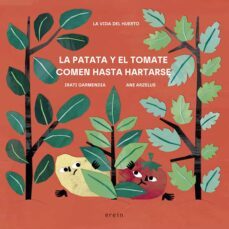 la patata y el tomate comen hasta hartarse-9788491097716