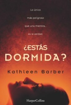 ¿estás dormida?-kathleen barber-9788491393016