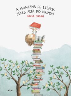 a montaña de libros mais alta do mundo-rocio bonilla-9788491421016
