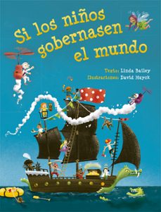 si los niños gobernasen el mundo-9788491453116