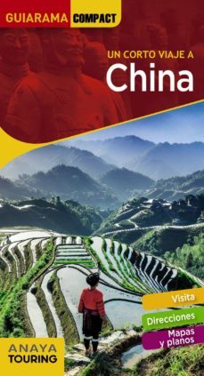 un corto viaje a china 2018 (guiarama compact) (2ª ed.)-9788491580416
