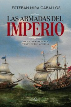 las armadas del imperio (ebook)-esteban mira caballos-9788491646716