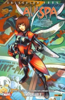 avispa imparable-jeremy whitley-elsa charretier-9788491674016