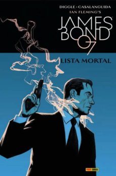 james bond 07 6: lista mortal-9788491676416