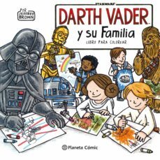 star wars darth vader y su familia coloring book-9788491740216