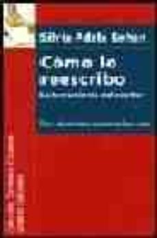 como lo reescribo: la herramienta del escritor-9788492310616